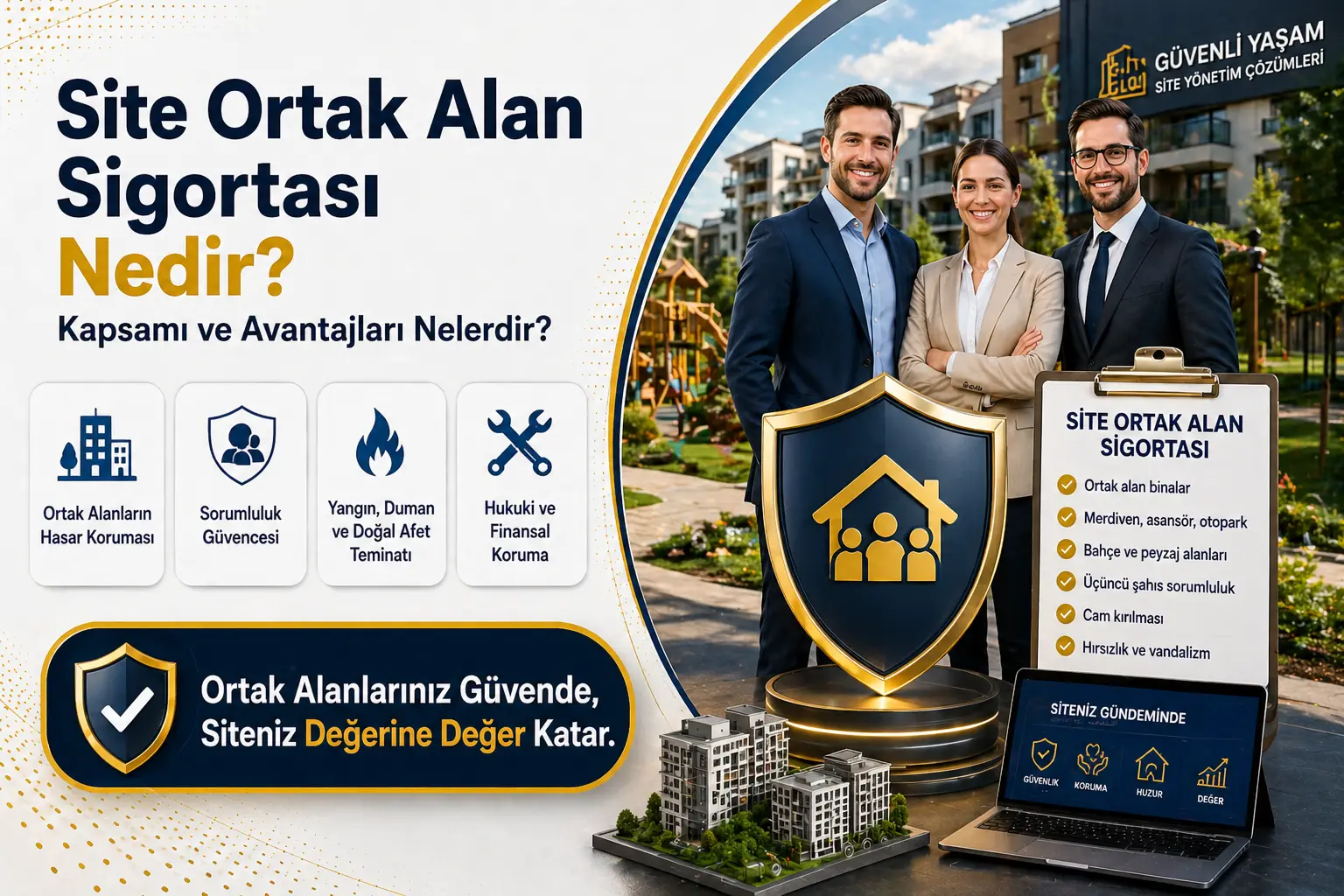 Site Ortak Alan Sigortası Nedir? Kapsamı ve Avantajları Nelerdir?